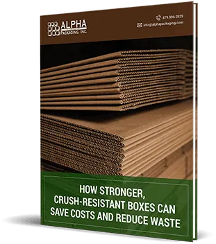 HOW STRONGER, CRUSH-RESISTANT BOXES CAN SAVE COSTS AND REDUCE WASTE